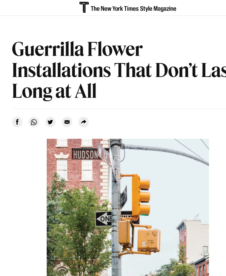 www.nytimes.com 2017/10/05 t-magazine guerrilla flower flashes installations