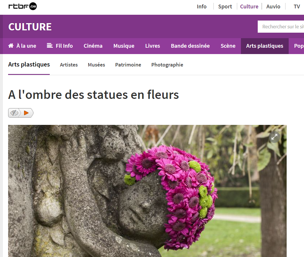 rtbf.be/culture/arts/detail a l ombre des statues en fleurs flora